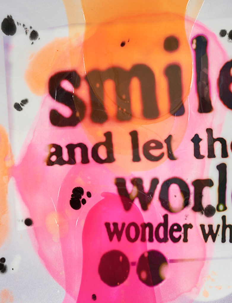 Smile..